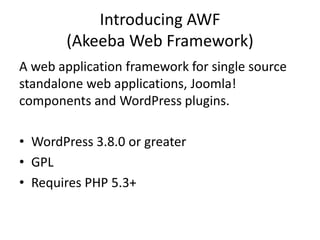 Rapid application development for WordPress using AWF | PPTX