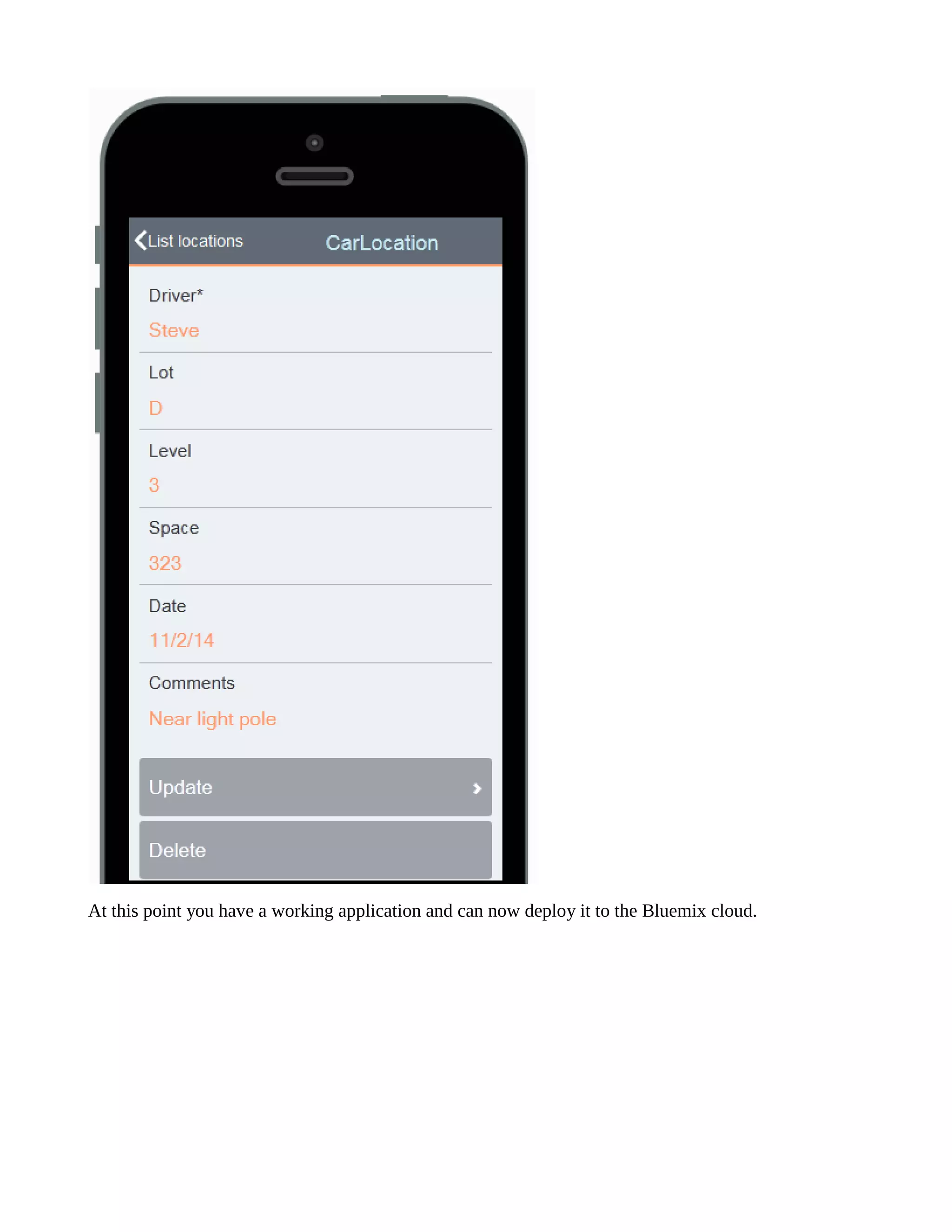 At this point you have a working application and can now deploy it to the Bluemix cloud. 
 