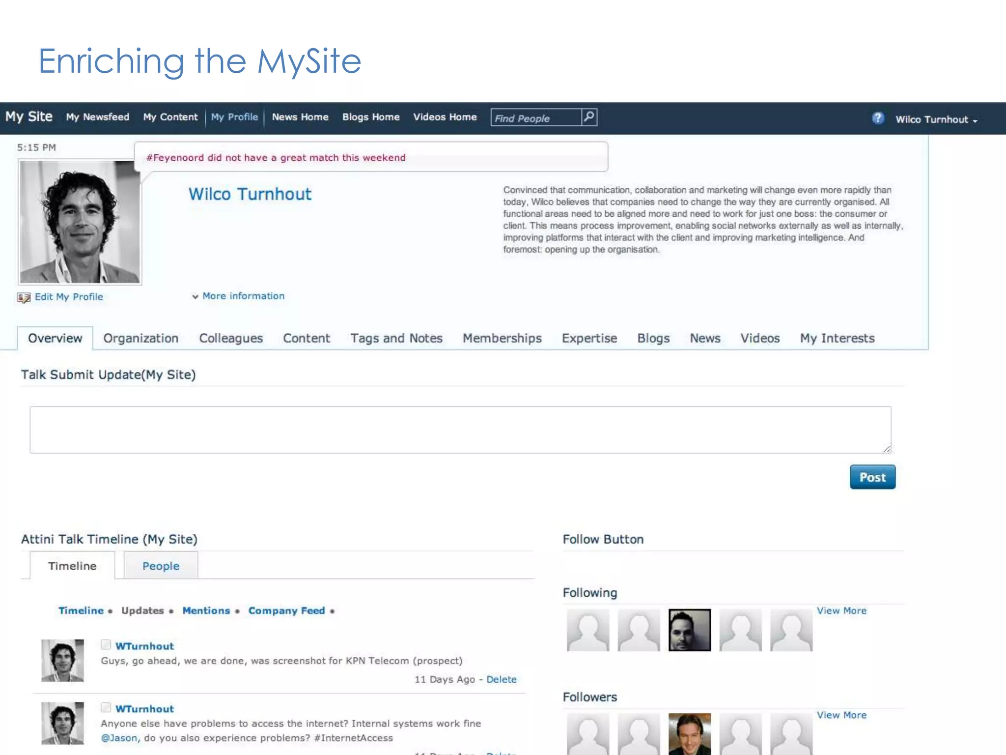 Enriching the MySite
 