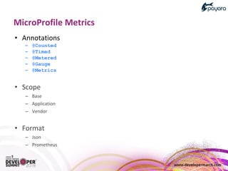 •
– @Counted
– @Timed
– @Metered
– @Gauge
– @Metrics
•
–
–
–
•
–
–
 