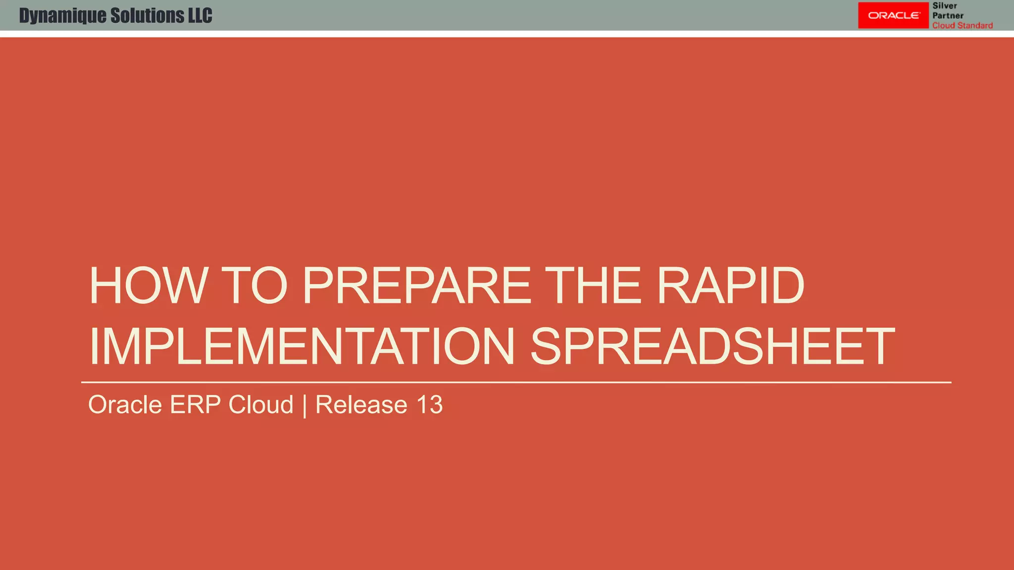 Rapid implementation Spreadsheets in Oracle ERP Cloud | PPTX | Cloud ...