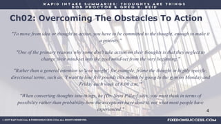 Ch02: Overcoming The Obstacles To Action
In this chapter we learn on the many different scientifically-proven methods on h...