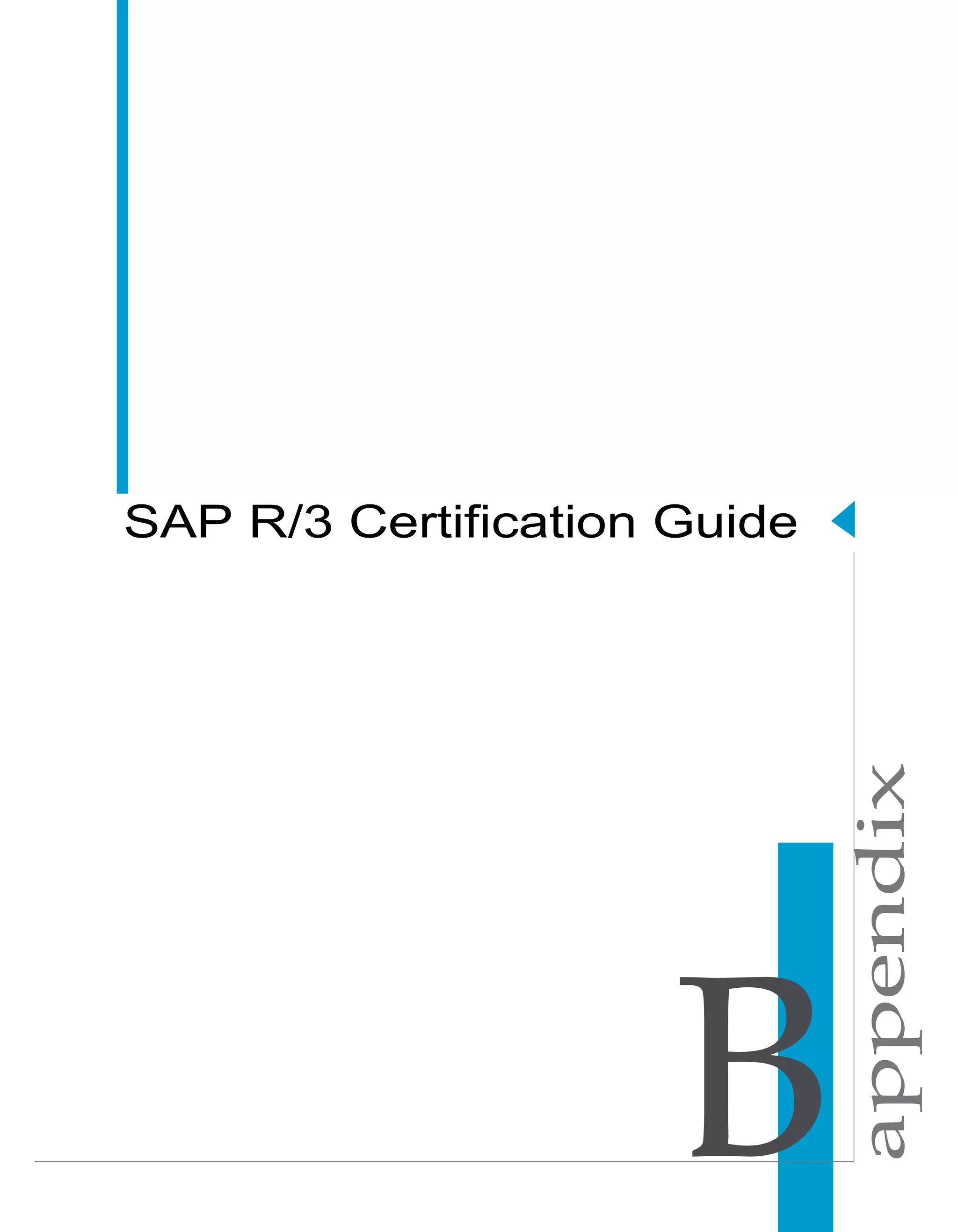 appendix
Rapid Mart Development Guide
SAP R/3 Certification Guide
 