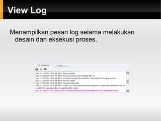 Hasilnya disebut model. 