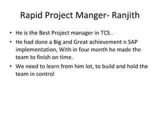 Rapid project manger  ranjith