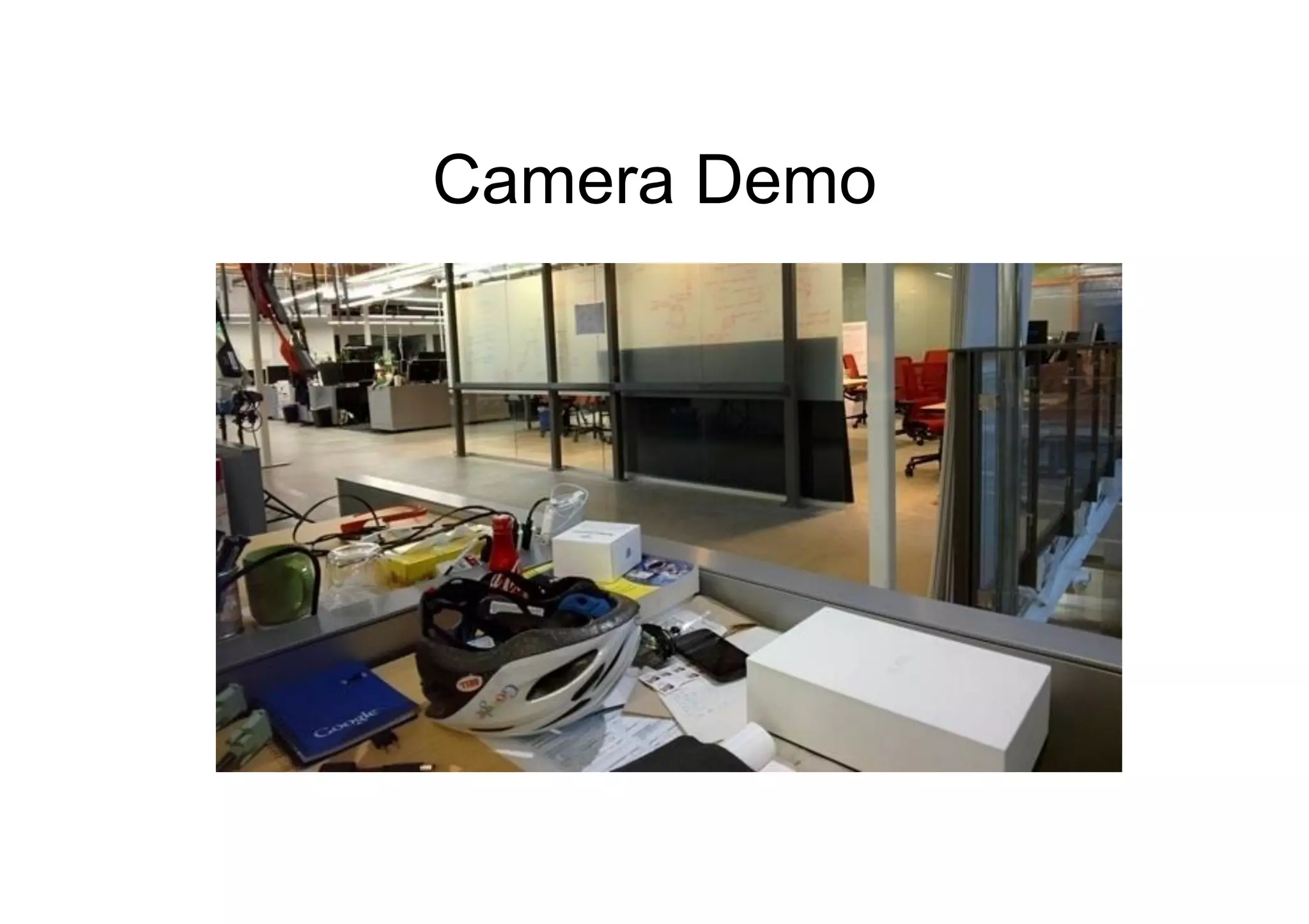 Camera Demo
 