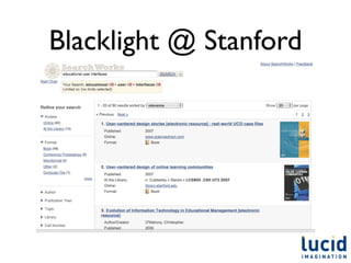 Blacklight @ Stanford
 