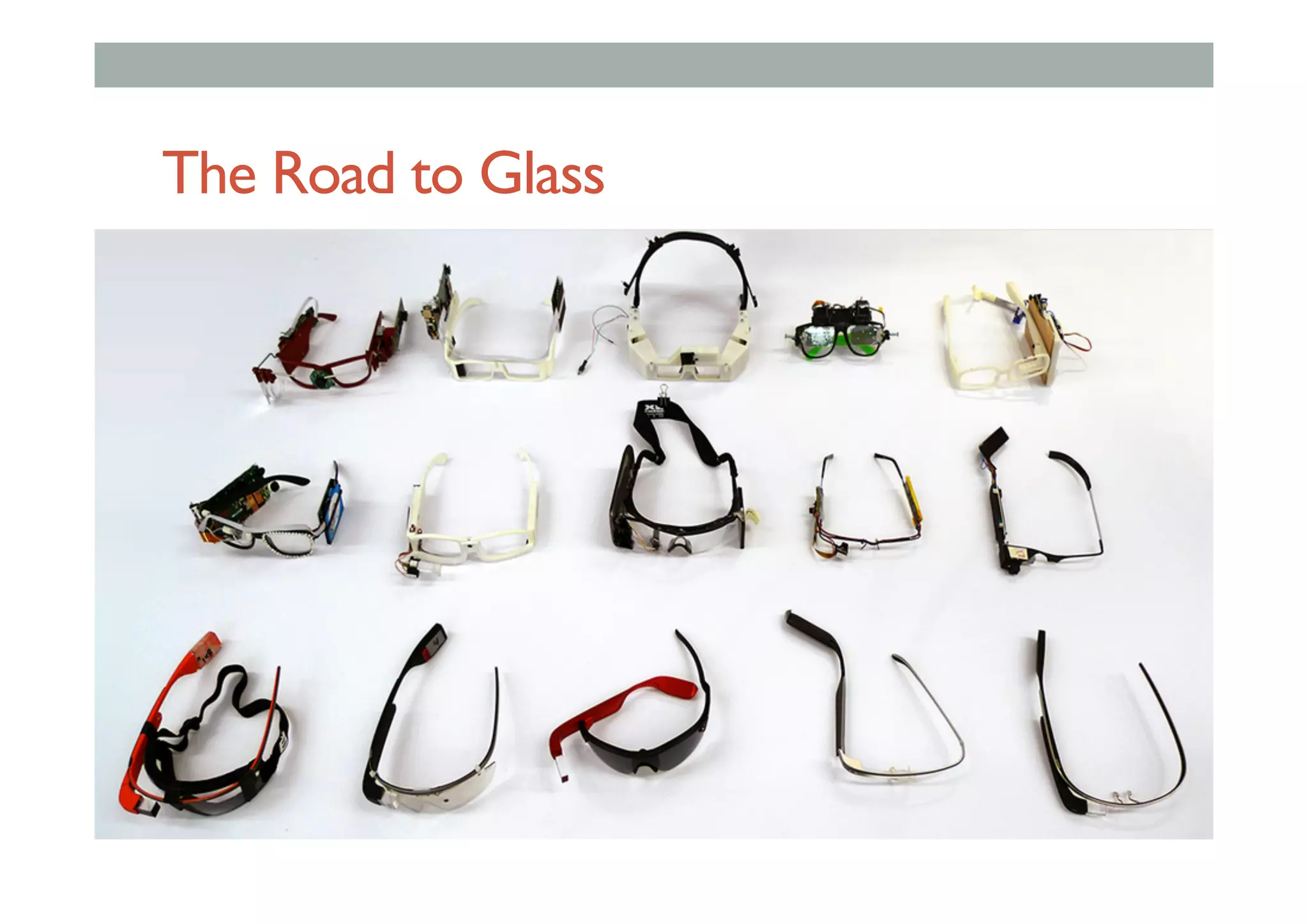 The Road to Glass
 