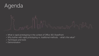 Rapid prototyping in o365 | PPTX