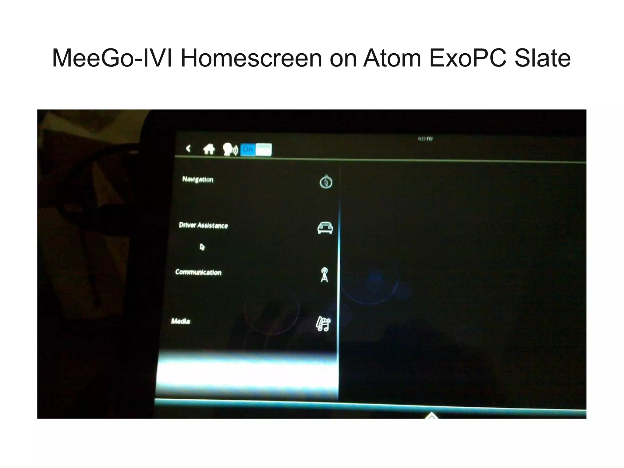 MeeGo-IVI Homescreen on Atom ExoPC Slate
 