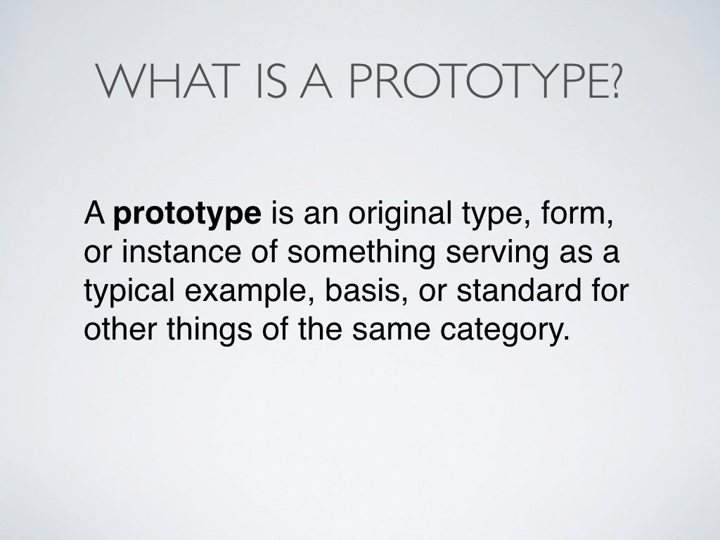 Le Prototype Prototype Business Definition | Modèle et exemple de Prototype pour les ...