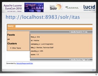 http://localhost:8983/solr/itas




                                  13

                                       13
 
