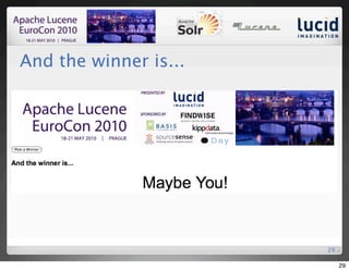 And the winner is...




                       29

                            29
 