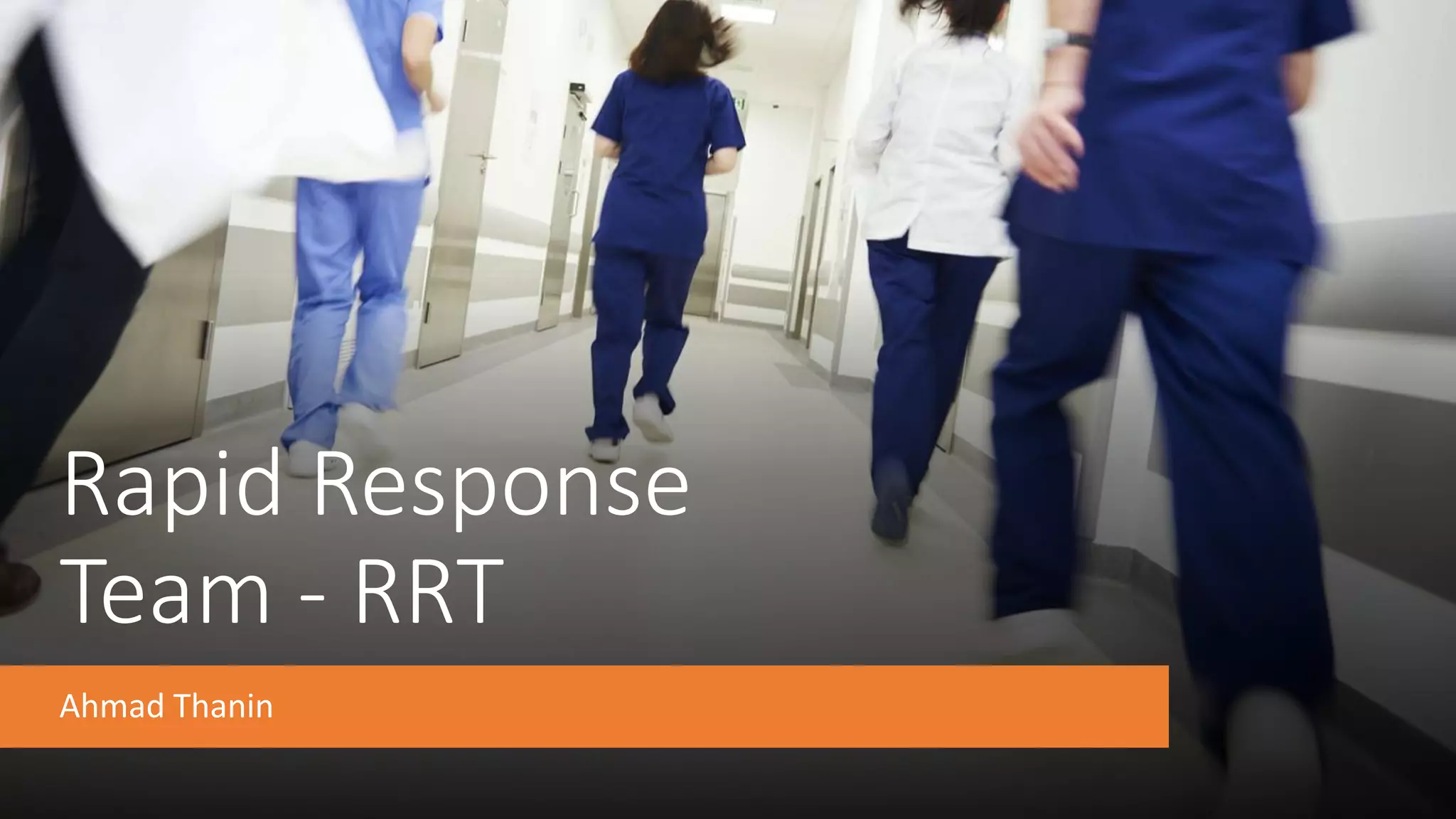 Rapid response team | PPTX