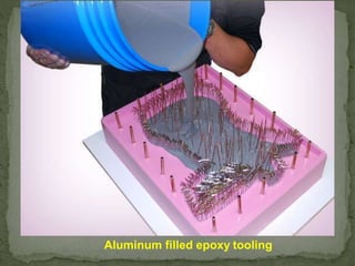 Aluminum filled epoxy tooling
 