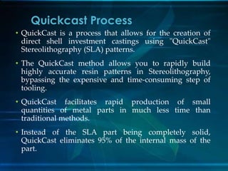 Quick Cast Indicator Rapid tooling (rt) | PPTX