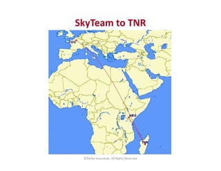 SkyTeam to TNR
©Stefan Krasowski, All Rights Reserved
 