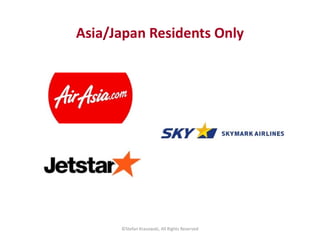 Asia/Japan Residents Only
©Stefan Krasowski, All Rights Reserved
 
