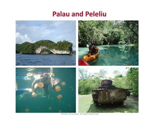 Palau and Peleliu
©Stefan Krasowski, All Rights Reserved
 