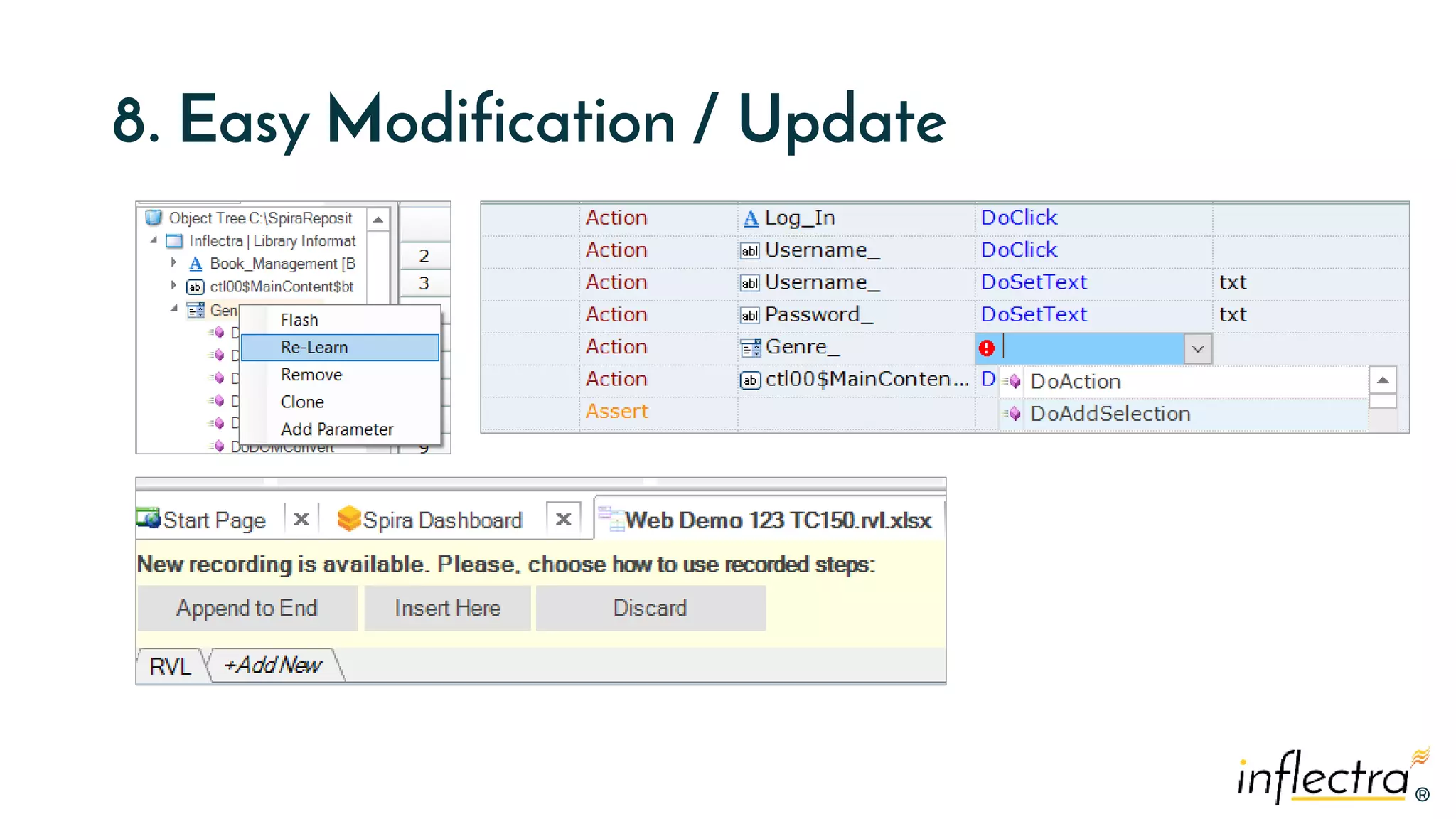 ®
®
8. Easy Modification / Update
 