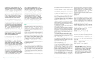 O aspecto cultural também é levado em conta: três            O jogo de significantes dessas mudanças de nome                                 em vários exemplares, e exposta ao público; esse tipo de imagem é bastante      documentos valiosos desaparecem, monumentos históricos ameaçam ruir,
                                                                                                                                                  comum no século XIX.                                                            esculturas admiráveis se perdem, quadros de valor se deterioram”. Ele
     membros da Comissão, entre os quais o arquiteto José         lembra as idas e vindas da história. Se o nome alegórico                                                                                                        destaca ainda a relevância da história oral, lembrando que “a morte atinge
                                                                                                                                                  9. Cf. Concours, État du Brésil. La Construction Modèrne, Paris, 15 de          diariamente velhos centenários [...] cujos antepassados trabalharam na
     de Magalhães, associam-se para criar uma biblioteca e        e tão positivo da cidade é mudado, isso significa que                           fevereiro de 1896, p. 240. Doravante LCM.                                       construção das primeiras igrejas e na introdução da arte nessas montanhas”.
     um museu, “a exemplo dos norte-americanos quando             se passa de um referente local e concreto da paisagem                                                                                                           Cf. ROUÈDE. Correspondance de Ouro Preto. Le Brésil républicain
                                                                                                                                                  10. Cf. Revista Industrial de Minas Gerais, ano II, n. 14, 15 de fevereiro de   [publicado em francês], Rio de Janeiro, 23 de maio de 1894.
     fundavam cidades”.35 Enquanto a biblioteca foi antes         natural a uma denominação abstrata, ausente e                                   1895, p. 245. Doravante RIMG.
                                                                                                                                                                                                                                  23. As expressões entre aspas foram extraídas de MARIN. Utopiques, jeux
     de tudo um ponto de encontro para as conversas dos           impositiva, de ordem política. Em vez de uma metáfora                           11. Segundo os termos empregados por MARIN, Louis. Utopiques, jeux              d’espaces, p. 278 e 266.
                                                                                                                                                  d’espaces. Paris: Éditions de Minuit, 1973. p. 273.
     engenheiros e dos arquitetos a respeito de seu trabalho,     da realidade, Belo Horizonte, nome-imagem, torna-se
                                                                                                                                                                                                                                  24. Ibidem, p. 257.
     o museu, formado simplesmente de uma “coleção                Cidade de Minas, nome simbólico, autoritário – que                              12. Idem. Esse texto apóia-se em MARIN, Louis. Le portrait de la ville dans
                                                                                                                                                  ces utopiques. In: _____. Utopiques, jeux d’espaces. Paris: Éditions de         25. Cf. infra, cap. 18.
     de minerais” da região, respondia a uma concepção            não durará muito, pois é mal acolhido. A negação da                             Minuit, 1973; e em BENJAMIN, Walter. L’oeuvre d’art à l’ère de sa reproduc-
                                                                                                                                                  tibilité technique. Essais 2, 1935-1940, Paris, Denöel/Gonthier, 1983.          26. Louis Marin lembra que os personagens são “detalhes, incidentes que,
     museográfica voltada então à história natural.36             natureza supera, porém, a do nome, o plano geométrico                                                                                                           em sua insignificância, não têm outro sentido senão o de instalar a repre-
                                                                  sendo aplicado ao sítio montanhoso contradiz o “belo                            13. A cidade ideal é apresentada na utopia “como a feliz invenção de tal        sentação como a própria realidade e de contar ao espectador a história da
                                                                                                                                                  personagem...”. BACZKO, B. Lumières et utopies. Problèmes de recherche.         cidade...” (MARIN. Utopiques, jeux d’espaces, p. 269). Veremos que na
     Uma última modalidade de representação publicitária          horizonte”, que, entretanto, está sempre ali, pelo menos                        Annales ESC, n. 2, p. 358, mar.-abr. 1971.                                      representação etnográfica nada de positivo será mostrado quanto aos cos-
                                                                                                                                                                                                                                  tumes locais, que devem desaparecer. Nem mesmo os habitantes do arraial
     merece comentário. O nome dado à cidade constitui um         enquanto denominação, oficializada em 1901.                                     14. O termo “metamorfose” é tomado aqui no sentido metafórico que lhe           terão lugar na nova cidade, segundo frases conhecidas, já citadas em vários
                                                                                                                                                  confere Hippolyte Taine referindo-se às transformações da França. Cf. TAINE,    trabalhos sobre o nascimento da capital.
     índice importante na produção de sua imagem. Entretanto,                                                                                     Hippolyte. Les origines de la France contemporaine. Introd. e bibliogr. de F.
     ele não figura na capa do álbum analisado; a nova capital                                                                                    Léger. Paris: Robert Laffont, 1986. t. I: L’Ancien Régime, la Révolution, la    27. “Estação General Carneiro”, RGT, v. I, abril de 1895.
                                                                                                                                                  conquête jacobine, p. V. O termo era empregado também pelos cronistas de
     tem importância maior do que a denominação de Bello          Notas |                                                                         Belo Horizonte, como Alfredo Camarate.                                          28. Remeto o leitor ao capítulo do meu livro (citado na primeira nota),
                                                                                                                                                                                                                                  “L’éclectisme: ‘anarchie’, liberté et industrie – le style actuel”, para dissipar
     Horizonte, que aparece embaixo das duas fotografias de                                                                                       15. Expressões tomadas de empréstimo a CHOAY, Françoise. La règle et le         interpretações insatisfatórias sobre o assunto.
                                                                  * Este artigo é originalmente um capítulo de minha tese de doutorado,
                                                                                                                                                  modèle. Paris: Seuil, 1980. p. 164.
     abertura, tal como geralmente se faz na apresentação de      inédita em português, publicada sob o título La Casaque d´Arlequin. Belo
                                                                  Horizonte, une capitale éclectique au 19e siècle. Paris, Éditions de                                                                                            29. Expressão empregada por MARIN. Utopiques, jeux d’espaces, p. 281.
     vistas panorâmicas. Na página do plano da cidade, lê-se      l’École des Hautes Etudes en Sciences Sociales, 1997. A versão foi revista
                                                                                                                                                  16. “O utopista pede que o leitor procure correspondências e contrastes entre
                                                                                                                                                  a ‘cidade nova’ e a sociedade atual, encarando-as como duas realidades”.        30. Segundo CHOAY. La règle et le modèle, p. 164.
                                                                  e ampliada por mim com algumas observações. Advirto o leitor que as cita-
     Cidade de Minas em letras maiúsculas e, embaixo, Bello       ções que haviam sido traduzidas para o francês, voltam ao português, sem
                                                                                                                                                  BACZKO, B. Lumières et utopies..., p. 356. Françoise Choay afirma, em La
                                                                                                                                                  règle et le modèle (p. 167): “A imagem-modelo que se superpõe à imagem-         31. LEAL, F. Nunes. O arraial..., art. cit., p. 13.
     Horizonte, enquanto a maioria das outras reproduções         que tenhamos tido tempo para rever os documentos originais, cujas páginas
                                                                                                                                                  retrato apresenta, ao contrário, os elementos do quadro construído que,
                                                                  estão citadas em notas.                                                                                                                                         32. Cf. RIMG, ano I, n. 9, p. 218, 15 de junho de 1894.
     de projetos traz a inscrição Minas Geraes e, sempre,                                                                                         próprios somente à Utopia nesse momento são, entretanto, universalmente
                                                                                                                                                  reprodutíveis e desligados de qualquer dependência em relação à sua geo-
                                                                  1. Cf. Album de vistas locaes e das obras projectadas para a edificação da                                                                                      33. Cf. RIMG, ano V, n. 29, p. 26, 20 de julho de 1897.
     Comissão Construtora da Nova Capital – maneira de            nova cidade, sob a direcção do Engenheiro Chefe Aarão Reis. No título, lê-se
                                                                                                                                                  grafia física e à sua história”.
                                                                  ainda: BRAZIL, Estado de Minas Geraes, Commissão Constructora da Nova                                                                                           34. Cf. RIMG, ano I, n. 9, p. 218, 15 de junho de 1894.
     atestar a aliança entre o poder que institucionaliza o                                                                                       17. Não foi possível reproduzir aqui a seqüência completa das imagens.
                                                                  Capital, Juiz de Fora, E. Brand, 1895.
     espaço e o grupo encarregado de ordená-lo.                                                                                                                                                                                   35. Cf. BARRETO, A. Bello Horizonte: memoria historica e descriptiva. Belo
                                                                                                                                                  18. A expressão provém do diálogo entre o pintor francês Émile Rouède e         Horizonte: Ed. Livraria Rex, 1936. v. II: Historia média, p. 175.
                                                                  2. Revista Geral dos Trabalhos. I e II. Comissão Construtora da Nova Capital.   Camarate, relatado por este em crônica do jornal Minas Geraes (14 de julho
                                                                  Publicação periodica, descriptiva e estatística, feita sob a autorização do     de 1894, p. 6), citado na Revista do Arquivo Público Mineiro, ano XXXVI,
                                                                  Governo do Estado, sob a direção do engenheiro-chefe Aarão Reis. Rio de                                                                                         36. Ver, a esse respeito, o artigo Museu em Minas, RIMG, ano I, n. 2, 1893,
     Se o nome original do lugarejo, Curral del Rei, remetia                                                                                      1985, p. 112. Doravante RAPM.                                                   p. 54 e 207.
                                                                  Janeiro, H. Lombaerts & C., abril e agosto de 1895. Doravante citada RGT.
     a sua função fundadora – lugar de ajuntamento e de                                                                                           19. O pintor francês Émile Rouède (Avignon, 1848 – Rio, 1908) estabel-          37. Cf. DIAS, Pe. F. Martins. Traços historicos e descriptivos de Bello
                                                                  3. Cf. ABERASTURI, Antonio Lopez de. Pour une lecture de Cerdà: In: _____.      eceu-se no Rio de Janeiro por volta de 1880; morou algum tempo em Ouro
     partilha do gado pertencente à Coroa e que descia da         La théorie générale de l´urbanisation. Apresentação de Idelfonso Cerda.         Preto, onde dirigiu um ateliê de pintura (cf. CAMARATE in RAPM, no citado,
                                                                                                                                                                                                                                  Horizonte. Belo Horizonte: Typ. do Bello Horizonte, 1897. p. 18. A mudança
                                                                  Paris: Seuil, 1979. p. 61-62.                                                                                                                                   ocorre em 1890.
     Bahia em direção ao Rio de Janeiro –, esse topônimo,                                                                                         p. 124-127). Sobre Rouède, ver ainda Emílio Rouède (catálogo), Rio de
                                                                                                                                                  Janeiro: Museu Nacional de Belas Artes, 1988.                                   38. Observação tomada de empréstimo a MARIN. Des noms propres en
     quando da passagem da Monarquia à República, foi             4. MONDENARD, Anne de. Hymne à la mémoire. In: _____. Vues
                                                                                                                                                                                                                                  Utopie. In: _____. Utopiques, jeux d’espaces.
                                                                  d´Architecture. Photographies des XIXe et XXe siècles. Catálogo de exposi-      20. Expressões tomadas de empréstimo de Walter Benjamin, L’oeuvre d’art
     mudado para Belo Horizonte, pois o desejo era “apagar        ção. RMN/Musée de Grenoble, 2002.                                               à l’ère de sa reproductibilité technique, p. 114.                               39. Cf. MARIN, L. De l’‘Utopia’ de More à la Scandza de Cassiodore-
     para sempre tudo o que ‘cheirasse’ a trono ou se referisse   5. Cf. RGT, v. I, p. 37.                                                                                                                                        Jordanès. Annales ESC, n. 2, p. 318, março-abril 1971.
                                                                                                                                                  21. Cf. a opinião de Camarate (RAPM, nº citado, p. 51), que, juntamente
     ao rei”.37 A denominação de Belo Horizonte combinava                                                                                         com outros, aponta os “limites” da fotografia. O fato de existir uma cátedra
                                                                  6. Ibidem, p. 9. A revista menciona mais de 1.800 cópias (sobre papel, foto-    de fotografia na Academia de Belas Artes do Rio de Janeiro não impede que
     com a topografia do lugar, com a beleza do panorama,         gravuras e negativos) executadas de janeiro a abril de 1895. Eram imagens       a crítica menospreze “essas imitações feitas por meio de processos mecânic-
                                                                  do arraial e de suas principais habitações, a serem arquivadas ou colocadas     os próprios da arte industrial”. Cf. FERREIRA, Félix. Bellas Artes, estudos e      Heliana Angotti-salgueiro é doutora em História da Arte
     remetendo a sua imagem emblemática e a seu sítio.38          à venda “como suvenires quando o povoado for transformado em cidade             apreciações. Rio de Janeiro: Badamejo Cerqueja Fuentes Ed., 1885. p. 193.          pela École des Hautes Études em Sciences Sociales de
                                                                  moderna”. Os remanescentes de tão importante produção que encontrei nos         As fotografias eram consideradas ainda como “alterações” ou “deformações”          Paris e atualmente titular da Cátedra Brasileira em Ciências
     Mas, como toda nomeação é um “ato de apropriação”,39         arquivos de Belo Horizonte, nos anos 1990, estavam reduzidos a poucas           da realidade. A querela sobre a fotografia como arte, reprodução da reali-         Sociais Sérgio Buarque de Hollanda, associada à Maison
     esse nome foi oficialmente substituído por Cidade de         fotografias amarelecidas aguardando classificação e restauro adequados.         dade, e entre ela e a pintura, foge dos limites deste texto.                       des Sciences de l’Homme. Autora, entre outros livros,
     Minas quando de sua escolha para capital, em 1893.           7. O trabalho imagético na Revista dos Constructores (1886-1889) demon-         22. Algumas vozes se elevam, entretanto, contra essa destruição: Arthur
                                                                                                                                                                                                                                     de La casaque d´Arlequin. Belo Horizonte, une capitale
                                                                  stra ao mesmo tempo a mediocridade artística dos desenhistas e as dificul-      Azevedo, em suas crônicas datadas de 1901, afirma que a demolição da               éclectique au XIXe siècle. É também curadora e no
     A mudança se faz contra a natureza; as particularidades      dades técnicas da reprodução.                                                   antiga igreja seria “um ato de vandalismo que imitava os europeus, tidos           momento prepara uma exposição internacional e catálogo
     do lugar são anuladas pela adoção do nome da região:                                                                                         como mais civilizados” (RAPM, ano XXXIII, 1982, p. 190). Pouco antes,              sobre a história da fotografia do período entre-guerras e a
                                                                  8. Cf. RGT, v. I, p. 59. Segundo o Decreto n. 803 (citado), cap. I, art. 5, a   em 1894, Émile Rouède escrevera artigos pioneiros sobre a importância              obra de Marcel Gautherot.
     a capital torna-se a totalidade, o Estado, as Minas.         planta dividida em loteamentos devia ser reproduzida em pequena escala e        do patrimônio regional do século XVIII: “É tempo de se cuidar dele, pois




58   |   Revista do Arquivo Público Mineiro   |   Dossiê                                                                                          Heliana Angotti-Salgueiro     |     Da natureza ao construído                                                                                                   |   59
 