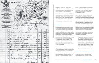 Faturas de compras de material e serviços fotográficos, Rio de Janeiro, 1894. Acervo Arquivo Público da Cidade de Belo Horizonte – AI.01.02.02-O88.
                                                                                                                                                      emergência de um novo olhar, um olhar técnico e                            técnicas da Comissão Construtora e seus processos de
                                                                                                                                                      científico sobre a paisagem, o território e a população,                   arquivamento, podemos distinguir alguns conjuntos
                                                                                                                                                      materializado no trabalho empreendido pela chamada                         funcionais que, em sua futura trajetória, originaram
                                                                                                                                                      Comissão Construtora da Nova Capital de Minas.                             acervos distintos e conduziram a sua dispersão
                                                                                                                                                                                                                                 (cf. tabela ao final do texto).
                                                                                                                                                      Criada por decreto estadual em fevereiro de          18942    e
                                                                                                                                                      liderada pelo engenheiro politécnico Aarão Reis, depois                    Além do arquivo geral subordinado à Secretaria, todas
                                                                                                                                                      substituído por Francisco Bicalho, a Comissão reuniu                       as demais divisões técnicas teriam um arquivo com a
                                                                                                                                                      uma elite técnica com forte autonomia administrativa                       correspondência oficial, relatórios, registro de pessoal, folhas
                                                                                                                                                      para conduzir o projeto, que abarcou toda ordem de                         de pagamento e ponto e outros documentos administrativos.
                                                                                                                                                      atividades, desde a concepção intelectual do plano                         Na Terceira Divisão organizou-se um arquivo técnico, para
                                                                                                                                                      urbano aos serviços e obras de sua implementação.                          o qual era recolhida toda a documentação técnica. Havia
                                                                                                                                                                                                                                 a instrução de se tirarem três cópias de cada documento,
                                                                                                                                                                                                                                 sendo que duas seriam remetidas à Secretaria e outra
                                                                                                                                                      Documentação                                                               “imediatamente recolhida ao arquivo técnico”. Maior
                                                                                                                                                                                                                                 cuidado revestia os desenhos técnicos, que, antes de serem
                                                                                                                                                      A documentação produzida pela Comissão Construtora                         aquarelados, deveriam ser remetidos ao Gabinete Fotográfico
                                                                                                                                                      da Nova Capital é fonte fundamental e imprescindível                       para serem reproduzidos heliograficamente, em quantidade
                                                                                                                                                      para o conhecimento histórico sobre a capital de Minas                     suficiente para elaboração de orçamentos e detalhes.
                                                                                                                                                      Gerais e ainda hoje cumpre função probatória para alguns
                                                                                                                                                      serviços municipais, notadamente de natureza fundiária e                   Como mostraram Parrela e Lopasso, havia uma clara
                                                                                                                                                      imobiliária. Em cinco anos de existência e febril atividade,               preocupação com a preservação dos registros das
                                                                                                                                                      a CCNC produziu, além de diversas publicações, um                          atividades e de sua organização:
                                                                                                                                                      vasto material manuscrito e iconográfico (mapas, plantas,
                                                                                                                                                      fotos), gerado a partir das atividades técnicas, das rotinas                         A legislação que organizava a CCNC estabelecia
                                                                                                                                                      administrativas e dos investimentos em propaganda                                    que “o arquivo será organizado em coleções
                                                                                                                                                      do   empreendimento,3     produto das relações de poder                              correspondentes às diversas divisões por que
                                                                                                                                                      e saber tecidas entre os seus principais protagonistas,                              se acham distribuídos os serviços da Comissão,
                                                                                                                                                      como políticos, engenheiros, médicos, sanitaristas,                                  tendo, além dessas, uma para os papéis diversos,
                                                                                                                                                      comerciantes, funcionários públicos e antigos moradores                              e mais uma destinada a guarda dos documentos”
                                                                                                                                                      do arraial do Curral del Rei.                                                        (MINAS GERAIS, 1895). Pretendia-se manter
                                                                                                                                                                                                                                           a ordem da produção dos documentos dentro
                                                                                                                                                      Em outubro de 1894, foram promulgadas as Instruções                                  do Arquivo e preservar a estrutura da Comissão
                                                                                                                                                      Regulamentares 4 para o funcionamento da Comissão,                                   como testemunho de seus trabalhos.5
                                                                                                                                                      as quais revelavam especial cuidado nos procedimentos
                                                                                                                                                      relativos à produção, trâmite e arquivamento de seus
                                                                                                                                                      documentos, denotando forte vigilância processual e                        Divisão de poderes e dispersão da documentação
                                                                                                                                                      preocupação com a construção de uma memória técnica
                                                                                                                                                      e administrativa de todo o empreendimento. Com um                          A capital Belo Horizonte foi instalada em 12 de
                                                                                                                                                      olhar atento às funções administrativas, contábeis e                       dezembro de 1897. Com a inauguração da cidade,




                                                                                                                                                      Maria do Carmo Andrade Gomes, Edilane Maria de Almeida Carneiro e Thaïs Velloso Cougo Pimentel   |   Uma experiência interinstitucional       |   181
 