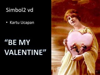 Simbol2 vd
• Kartu Ucapan
 