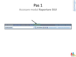 Siui Program Raportare SIUI | PPTX