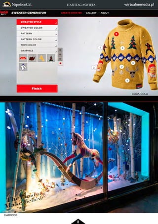 13 
HARRODS 
COCA-COLA 
HASHTAG #ŚWIĘTA 
 