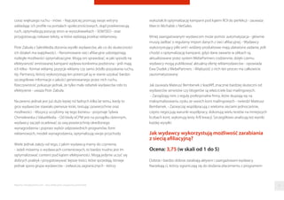 coraz większego ruchu - mówi. - Najczęściej promują swoje witryny
zakładając ich proﬁle na portalach społecznościowych, skąd przekierowują
ruch, optymalizują pozycję stron w wyszukiwarkach - SEM/SEO - oraz
przygotowują ciekawe teksty, w które wplatają przekaz reklamowy.
Piotr Zabuła z SalesMedia docenia wysiłki wydawców, ale co do skuteczności
ich działań ma wątpliwości. - Renomowane sieci aﬁliacyjne udostępniają
rozległe możliwości optymalizacyjne. Mogą oni sprawdzać, w jaki sposób na
efektywność emitowanej kampanii wpływa konkretna podstrona - jeśli mają
ich kilka - format reklamy, pozycje reklamy czy samo źródło pozyskania ruchu,
itp. Partnerzy, którzy wykorzystują ten potencjał są w stanie uzyskać bardzo
szczegółowe informacje o jakości generowanego przez nich ruchu.
Rzeczywistość pokazuje jednak, że tylko mały odsetek wydawców robi to
efektywnie - uważa Piotr Zabuła.
Na pewno jednak jest już dużo lepiej niż ładnych kilka lat temu, kiedy to
gros wydawców stawiało pierwsze kroki, testując powierzchnie oraz
możliwości. - Wszyscy uczyliśmy się tego biznesu - przyznaje Sylwia
Chmielewska z ValueMedia. - Od kiedy eCPM jest na porządku dziennym,
wydawcy zaczęli oczekiwać za swą powierzchnię określonego
wynagrodzenia i poprzez wybór odpowiednich programów, form
reklamowych, modeli wynagrodzenia, optymalizują swoje przychody.
Wiele jednak zależy od tego, z jakim wydawcą mamy do czynienia.
- Jeżeli mówimy o wydawcach contentowych, to bardzo trudno jest im
optymalizować content pod kątem efektywności. Mogą jedynie uczyć się
dobrych praktyk i przygotowywać lepsze treści, które sprzedają. Istnieje
jednak spora grupa wydawców - zwłaszcza zagranicznych - którzy
wykształcili optymalizację kampanii pod kątem ROI do perfekcji - zauważa
Marcin Michalski z NetSales.
Mniej zaangażowanym wydawcom może pomóc automatyzacja - głównie
muszą zadbać o regularny import danych z sieci aﬁliacyjnej. - Wydawcy
wykorzystujący pliki xml i widżety produktowe mają ułatwione zadanie, jeśli
chodzi o optymalizację kampanii, gdyż dane zawarte w plikach są
aktualizowane przez system WebePartners codziennie, dzięki czemu
wydawcy mogą publikować aktualną ofertę reklamodawców - opowiada
Ewa Dudek z WebePartners. - Większość z nich ten proces ma całkowicie
zautomatyzowany.
Jak zauważa Mateusz Bembenek z leadAﬀ, znacznie bardziej skuteczni od
wydawców serwisów czy blogerów są właściciele baz mailingowych.
- Zarządzają nimi z reguły profesjonalne ﬁrmy, które skupiają się na
maksymalizowaniu zysku ze swoich kont mailingowych - twierdzi Mateusz
Bembenek. - Zazwyczaj współpracują z wieloma sieciami jednocześnie,
często negocjują warunki współpracy, dokonują wielu testów na mniejszych
liczbach kont, wykonują testy A/B kreacji. Szczegółowo analizują też wyniki
każdej wysyłki.
Jak wydawcy wykorzystują możliwość zarabiania
z siecią afiliacyjną?
Ocena: 3,75 (w skali od 1 do 5)
Dobrze i bardzo dobrze zarabiają aktywni i zaangażowani wydawcy.
Narzekają ci, którzy ograniczają się do dodania placementu z programem
Raporty interaktywnie.com - Sieci aﬁliacyjne i programy partnerskie 12
 