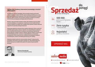 Raporty interaktywnie.com - Sieci aﬁliacyjne i programy partnerskie
Ilona Węgrzycka
country manager Poland, Kwanko S.A.
Ja...