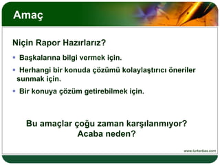 İçerikRaporun İçeriği“Arkadaşlarıma bu şirkette çalışmayı tavsiye ederim” sorusuna çalışanların % 18’i kesinlikle katılıyorum, % 12’si katılıyorum, % 35’i karasızım, % 20’si katılmıyorum, % 15’i kesinlikle katılmıyorum cevabı vermişlerdir.“Emekliliğim gelmeden bu şirketten ayrılacağım” sorusuna çalışanların % 5’i kesinlikle katılıyorum, % 7’si katılıyorum, % 18’i karasızım, % 41’si katılmıyorum, % 29’u kesinlikle katılmıyorum cevabı vermişlerdir.