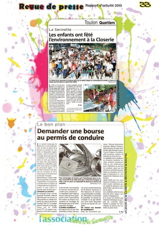 Rapport d’activité 2010 33
ungestepourl'environnement
unjeunedelaCloserieadécrochélabourse
Revue de presse
l’associationVivre à la Serinette
 
