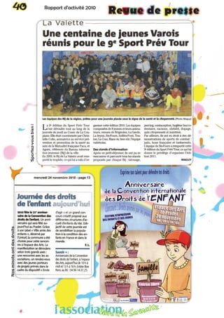 40 Rapport d’activité 2010
Sportez-vousbien!
Nosminotsontdesdroits Revue de presse
l’associationVivre à la Serinette
 