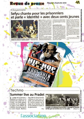 Rapport d’activité 2010 41
AmbianceestivaleetmusicaleMissioncitoyenneetéducativeautourdel'identiténationale
Revue de presse
l’associationVivre à la Serinette
 