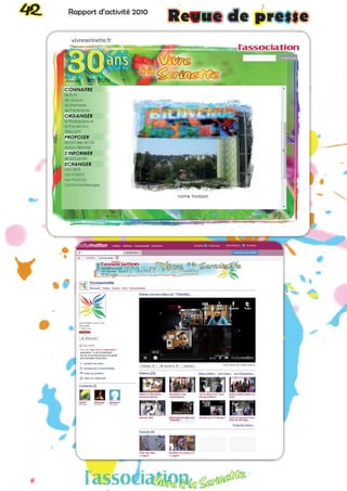 42 Rapport d’activité 2010
Revue de presse
vivreserinette.fr
l’associationVivre à la Serinette
 