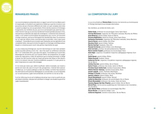 Conférence
nationale
sur l’évaluation
des élèves
18 19
REMARQUES FINALES
Les recommandations présentées dans ce rapport sont le fruit d’un débat ouvert
et responsable, le résultat d’une expérience inédite qui a permis à trente et une
personnes venues d’horizons différents de traiter un sujet complexe dont elles
n’avaient au départ qu’une vue parcellaire. À force de discussions et d’échanges
d’arguments, les membres du jury, qui ne se connaissaient pas avant leur pre-
mière réunion mais qui se sont tous lourdement investis pendant plusieurs mois,
sont parvenus à identifier des lignes de convergence. Lentement mais sûrement,
celles-ci ont conduit à la formulation de propositions qui, à la fin, ont rencontré
un large consensus, ainsi qu’en témoignent les résultats des votes. Ce consensus
sur un sujet par ailleurs aussi controversé peut surprendre, mais il peut aussi
s’expliquer:l’ensembledujuryacomprisquel’évaluationestuneopérationd’une
complexité réelle, mais que la recherche apporte un éclairage scientifique autour
duquel un consensus peut couvrir des parties importantes du sujet.
Le jury a beaucoup échangé par courrier électronique et s’est réuni pendant
quatre journées pleines à huis clos : deux fois avant la conférence nationale
des 11 et 12 décembre 2014, puis deux fois après. Il est évident qu’il aurait fallu
davantage de rencontres pour qu’il puisse affiner ses propositions, en jauger
toutes les implications, traiter les questions que le manque de temps l’a obligé
à laisser de côté (comme celles du travail personnel des élèves et des devoirs
écrits à la maison), discuter d’autres problèmes auxquels il n’a pas pensé ou
dont l’importance lui a peut-être échappé.
Il n’en reste pas moins que, même insuffisant, même incomplet, son travail a
permis de tracer des axes et d’ouvrir des perspectives. Il devrait faire avancer
un débat qui, sur la place publique ou dans les médias, se limite trop souvent à
des altercations entre postures idéologiques ou caricaturales, ou se recroqueville
sur la seule question, jugée transcendantale, du maintien ou non de la note.
Il arrive même que le jury ait la faiblesse de penser que si tout ou partie de ses
avisétaiententendus,celapourraitcontribueràchangerunesituationaujourd’hui
jugée insatisfaisante.
LA COMPOSITION DU JURY
Le jury est présidé par Étienne Klein, directeur de recherche au Commissariat
à l’énergie atomique et aux énergies alternatives.
Ses membres, au nombre de trente, sont :
Fabien Audy, professeur du second degré, Seine-Saint-Denis
Clarisse Bensussan, inspecteur de l’Éducation nationale, Bouches-du-Rhône
Anne Binetruy, parent d’élève, Seine-et-Marne
Florence Bobkiewicz, directrice d’école, Seine-Saint-Denis
Guillaume Charlemein, inspecteur de l’Éducation nationale, Seine-Maritime
Houria Cheron, parent d’élève, Val-d’Oise
Maryline Chivé, parent d’élève, Yvelines
Marine Clairfayt, étudiante, Côte-d’Or
Pascale Cormerais, parent d’élève, Loire-Atlantique
Alain Cornette, proviseur de lycée professionnel, Mayenne
Marie-Camille Coudert, professeur du second degré, Paris
Alain Diger, inspecteur d’académie-inspecteur pédagogique régional, Eure-
et-Loir
Sylvie Donati, parent d’élève, Rhône
Fabien Escarpit, étudiant, Savoie
Catherine Ferrier, inspecteur d’académie-inspecteur pédagogique régional,
Val-de-Marne
Jérôme Fournier, parent d’élève, Ille-et-Vilaine
Sylvie Frisson, professeur des écoles, Seine-et-Marne
Christian Guyot-Sutherland, membre d’association, Rhône
Hélène Hannoir-Hameau, membre d’association, Nord
Ismael Lagoubi, lycéen, Pyrénées-Atlantiques
Philippe Le Fouille, professeur des écoles, Morbihan
Samuel Lefebvre, parent d’élève, Nord
Pascal Mandelbaum, parent d’élève, Hérault
Catherine Marechal, professeur du second degré, Ille-et-Vilaine
Elham Moutaabbid, professeur des écoles, Hauts-de-Seine
Yasmina Nguyen Van Dan-Phaeton, parent d’élève, Val-de-Marne
Gérard Poux, chef du service académique de l’information et de l’orientation ,
Puy-de-Dôme
Jean-Michel Ribes, professeur du second degré, Bas-Rhin
Pascal Rocher, principal de collège, Loire
Catherine Seguenot, membre d’association, Val-de-Marne
 