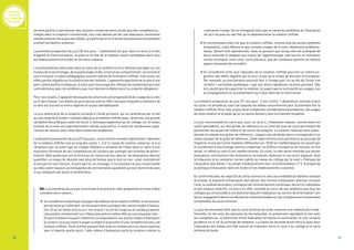 Conférence
nationale
sur l’évaluation
des élèves
10 11
servent parfois à sanctionner des mauvais comportements plutôt que des compétences...
Intégré dans la moyenne trimestrielle, tout cela devient de fait une évaluation sommative
sensée mesurer les acquis des élèves, qui participe en fin d’année au processus d’orientation
scellant les destins scolaires.
La première proposition du jury (30 voix pour, 1 abstention) est que, dans un souci à la fois
d’égalité et d’harmonisation, la place et le rôle de la notation soient semblables dans tous
les établissements et écoles du territoire national.
Les présentations effectuées dans le cadre de la conférence et la réflexion partagée sur les
travaux de la docimologie, de la psychologie et des sciences du comportement ont amené le
jury à mesurer la valeur pédagogique souvent réduite de la notation chiffrée, mais aussi ses
effets parfois négatifs sur la construction de l’individu. L’apparente objectivité de la note d’une
part s’avère parfois trompeuse, d’autre part encourage des réflexes de classement qui sont
contradictoires avec les ambitions que s’est donnée la Nation pour la scolarité obligatoire.
Pour ces raisons, il apparaît nécessaire de construire une progressivité de l’usage de la note
au fil des niveaux. Les élèves les plus jeunes sont en effet ceux pour lesquels la présence de
la note est à la fois la moins légitime et la plus déstabilisante.
Le jury prend acte de la situation actuelle à l’école primaire, qui se caractérise par le fait
qu’une majorité d’écoles n’utilisent déjà plus la notation chiffrée (avec, là encore, une grande
variabilité des pratiques selon les lieux). Il remarque également qu’au collège, sur le niveau
sixième où la note est majoritairement utilisée aujourd’hui, il existe de nombreuses expé-
riences de classes sans notes dans toutes les académies.
La deuxième proposition du jury (27 voix pour, 4 voix contre) consiste à généraliser l’abandon
de la notation chiffrée tout au long des cycles 1, 2 et 3, classe de sixième comprise, et à la
remplacer par un autre type de codage reflétant la situation de l’élève dans le cadre d’une
évaluation formative de ses compétences (on utilisera par exemple des échelles de perfor-
mance). Mais quelle que soit la forme qu’on choisira de leur donner, les évaluations devront
quantifier un niveau de réussite avec plus de finesse que le tout ou rien : elles consisteront
d’une part en une mesure, d’autre part en un message. C’est pourquoi le jury recommande
qu’elles soient toujours accompagnées de commentaires qualitatifs qui leur donnent du sens
et qui indiquent des pistes d’amélioration.
NB : Les membres du jury qui ne sont pas d’accord avec cette proposition ont tenu à faire
connaître leurs raisons :
•Ilsconsidèrentd’abord quelaplupartdesdéfautsde lanotationchiffrée,à commencer
par les biais qui l’affectent, se retrouvent dans la plupart des autres modes d’évalua-
tion. Et qu’on mette un E ou un « non acquis » ou un feu rouge ou un smiley qui pleure,
cela produit certainement sur l’élève à peu près le même effet qu’une mauvaise note…
On peut d’ailleurs toujours mettre en correspondance ces autres modes d’évaluation
(y compris ceux qui visent à jauger le degré d’acquisition d’une compétence) avec une
notation chiffrée. Toute échelle pouvant être mise en relation plus ou moins explicite
avec n’importe quelle autre, l’idée même d’évaluation porte la notation comme la
nuée porte l’orage. On ne changerait donc pas la nature du problème de l’évaluation
tel qu’il se pose du seul fait qu’on abandonnerait la notation chiffrée.
•Ils reconnaissent bien sûr que la notation chiffrée, comme tous les autres systèmes
d’évaluation, a des défauts et que certains usages de la note, réellement probléma-
tiques, doivent être abandonnés, mais ils pensent que lorsqu’elle est pratiquée de
façon mesurée et adaptée aux enjeux de l’apprentissage, elle fournit un indicateur
certes incomplet, mais utile, voire précieux, que de nombreux parents (et élèves)
jugent nécessaire de connaître.
•Ils considèrent enfin que l’abandon de la notation chiffrée pourrait lui-même en-
gendrer des effets négatifs que le jury n’a pas eu le temps de discuter et d’analyser.
Par exemple, sa proclamation pourrait ôter à l’image que l’on se fait de l’école une
certaine « verticalité symbolique » que son statut républicain réclame pourtant. Dès
lors, plutôt que de supprimer la notation, ils jugent que ce sont plutôt ses usages, son
accompagnement et sa présentation qu’il faut réformer et harmoniser.
La troisième proposition du jury (27 voix pour, 3 voix contre, 1 abstention) consiste à faire
du cycle 4 la période au cours de laquelle les élèves rencontreront pour la première fois la
notation chiffrée. Pour cela, et pour tenir compte des considérations précédentes, les usages
de cette notation et le poids qu’on lui donne doivent y être strictement encadrés.
Le jury recommande en outre que, pour ce cycle 4, l’évaluation repose, comme dans les
cycles précédents, sur des grilles de référence et un livret de suivi de cycle permettant de
positionner les acquis de l’élève et de suivre ses progrès. La notation resterait ainsi subor-
donnée et indexée aux grilles de référence : chaque note attribuée devra correspondre à un
niveau existant de la grille de référence. Cette règle retirera toute pertinence au principe de
moyenne, d’une part entre matières différentes (un 15/20 en mathématiques ne saurait par
le truchement d’une étrange somme compenser un 5/20 en musique ou en français, et vice
versa), et même au sein d’une matière donnée. En outre, la note serait réservée aux seules
évaluations sommatives (les évaluations formatives obéissant à une autre logique), dont
la fréquence et le calendrier seront cadrés au niveau du collège par le volet « Politique de
l’évaluation des élèves » du projet d’établissement (voir recommandation n° 5, À propos de
la politique d’évaluation dans les écoles et les établissements scolaires).
En conformité avec les objectifs du socle commun et avec les modalités du diplôme national
du brevet, le dispositif d’évaluation doit prévoir des formes d’évaluation diverses incluant
l’oral, la conduite de projets, l’utilisation de l’environnement numérique, des écrits individuels
et des travaux collectifs. Le jury a en effet constaté au cours de ses auditions que tous les
collèges qui ont procédé à une évolution plaçant l’évaluation au service de la formation l’ont
fait en engageant d’abord une démarche collective fondée sur les compétences transversales
constitutives du socle commun.
Le jury recommande enfin que le cycle terminal du lycée conserve une notation plus tradi-
tionnelle, en lien avec les épreuves du baccalauréat, en préservant cependant le lien avec
les compétences, la distinction entre évaluation formative et sommative, et une certaine
prudence vis-à-vis du principe de moyenne. La classe de seconde aurait alors à jouer pour
l’évaluation des élèves son rôle naturel de transition entre le cycle 4 du collège et le cycle
terminal du lycée.
 