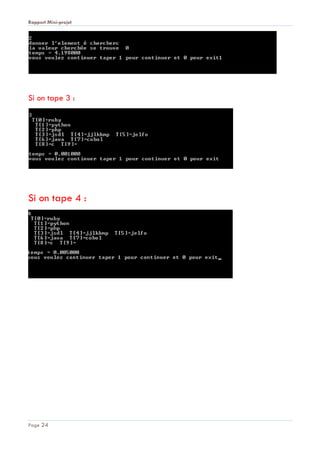 Rapport Mini-projet
Page 24
Si on tape 3 :
Si on tape 4 :
 
