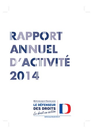 Rapport annuel 2014
 