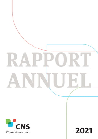 2021
RAPPORT
ANNUEL
 
