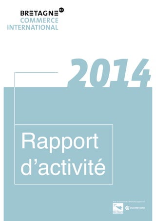 Rapport
d’activité
2014
 