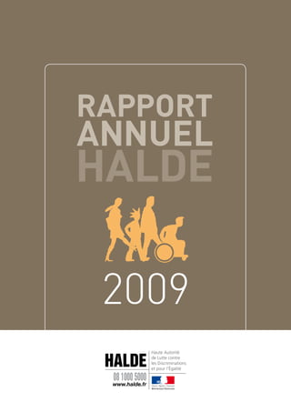 RappoRt
annuel
HalDe

 2009
 