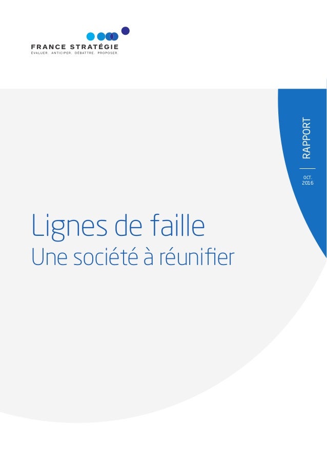 Lignes de faille. Une société à réunifier