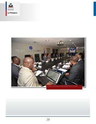 20
Le Premier conseil du gouvernement de consensus à la Primature.
 