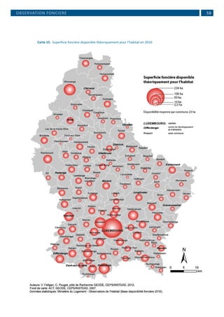 58OBSERVATION FONCIERE
Carte 15. 	Superficie foncière disponible théoriquement pour l’habitat en 2010
 