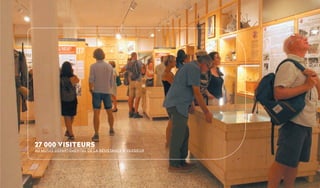 29
27 000 visiteurs
au musée départemental de la Résistance à Vassieux
29
 