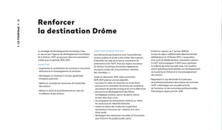 58
Renforcer
la destination Drôme
La stratégie de développement touristique mise
en œuvre par l’Agence de développement to...
