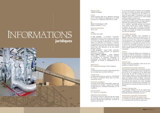 Raison sociale                                               En cas de résultat positif, le bénéfice net ainsi dégagé,
                                        CIMENTS DU MAROC                                             diminué le cas échéant des pertes nettes antérieures,
                                                                                                     fait l’objet d’un prélèvement de 5% affecté à un
                                        Forme                                                        fonds de réserve légale; ce prélèvement cesse d’être
                                        Société anonyme régie par la législation marocaine           obligatoire lorsque le montant de la réserve légale
                                        (Loi n° 17-95 modifiée et complétée par la loi n° 20-05      excède le dixième du capital social.
                                        et le Dahir du 21 septembre 1993 relatif au CDVM)            Le bénéfice distribuable est constitué par le bénéfice
                                                                                                     net de l’exercice, après dotation à la réserve légale et
                                        RC                                                           affectation des résultats nets antérieurs reportés.
                                        Registre chronologique n° 2535.                              Sur ce bénéfice, l’assemblée générale peut prélever
                                        Registre analytique n° 70 617.                               toute somme qu’elle juge à propos d’affecter à
                                                                                                     la dotation de tout fonds de réserves facultatives,
                                        Date de constitution                                         ordinaires ou extraordinaires, ou de reporter à nouveau.
                                        28 juin 1951                                                 Le solde, s’il en existe, est attribué aux actionnaires




    Informations
                                                                                                     sous forme de dividendes.
                                        Objet
                                        La société a pour objet :                                    Assemblées générales
                                                                                                     Les assemblées générales sont convoquées et
                                        à titre principal : la fondation, l’acquisition,             délibèrent dans les conditions prévues par la loi. Les
                                        l’exploitation d’usines à ciment, à chaux ou autres liants   réunions ont lieu aux jour, heure et lieu indiqués sur

                           juridiques
                                        hydrauliques et matériaux de construction au Maroc           l’avis de convocation. Tout actionnaire peut participer
                                        ou en tout autre pays, et généralement tout ce qui a         personnellement ou par mandataire aux assemblées
                                        rapport à la fabrication, au commerce, à l’industrie,        sur justification de la propriété de ses titres, soit sous
                                        aux applications de tous liants hydrauliques et de tous      la forme d’une inscription nominative, soit sous la
                                        matériaux de construction ainsi que de tous produits         forme d’un certificat d’immobilisation de ses titres au
                                        entrant dans cette fabrication ou de tous produits           porteur bloqués pendant les cinq jours qui précèdent
                                        pouvant en dériver,                                          l’Assemblée.
                                        à titre accessoire : toutes études, recherches,
                                        expériences et essais intéressant ces applications           Actions
                                        techniques et industrielles,                                 Les actions entièrement libérées sont nominatives ou
                                        d’une manière générale : toutes opérations                   au porteur, au choix de l’actionnaire, à l’exception de
                                        commerciales, industrielles, financières, mobilières         celles affectées par les administrateurs à la garantie de
                                        et immobilières se rattachant, directement ou                leur gestion, qui seront nominatives conformément
                                        indirectement, aux activités ci-dessus énoncées ou           à la loi.
                                        susceptibles de favoriser le développement de la
                                        société.                                                     Droit de vote
                                                                                                     Chaque membre de l’assemblée a autant de voix qu’il
                                        Siège Social                                                 possède ou représente d’actions.
                                        621, boulevard Panoramique, 20150 Casablanca.
                                                                                                     Franchissement de seuils statutaires
                                        Durée                                                        Tout actionnaire, agissant seul ou de concert, qui vient
                                        La durée de la société est fixée à quatre-vingt-dix-neuf     à posséder ou à céder un nombre d’actions représentant
                                        ans, à compter de sa constitution définitive.                plus de 5% ou un multiple de 5% du capital social
                                                                                                     ou des droits de vote de la société, est tenu d’en
                                        Capital social                                               informer ladite société, le Conseil déontologique des
                                        Le capital social est fixé à la somme de 1.443.600.400       valeurs mobilières (CDVM) et la société de la Bourse des
                                        DH, divisé en 14.436.004 actions ayant une valeur            valeurs de Casablanca (SBVC). À défaut, l’actionnaire
                                        nominale de 100 DH.                                          perd le droit de vote sur les actions excédant la fraction
                                                                                                     qui aurait dû être déclarée pour toute assemblée
                                        Documents juridiques                                         d’actionnaires qui se tiendrait jusqu’à l’expiration d’un
                                        Les statuts, procès-verbaux d’assemblées, rapports des       délai de deux ans à compter de la date de transfert non
                                        commissaires aux comptes... peuvent être consultés           déclarée.
                                        au siège social, 621, boulevard Panoramique, 20 150
                                        Casablanca.                                                  Nombre d’actionnaires
                                                                                                     11 actionnaires, détenant 70,11% du capital social,
                                        Exercice social                                              étaient présents ou représentés lors de la dernière
                                        Du 1 janvier au 31 décembre.
                                             er
                                                                                                     Assemblée Générale Ordinaire du 6 mai 2011.
                                        Répartition des bénéfices                                    Actionnaires ou groupes d’actionnaires
                                        Les produits de l’exercice, déduction faite des charges      contrôlant plus de 5% du capital social.
                                        de la période, de tous amortissements et de toutes           Les membres du conseil d’administration détiennent,
                                        provisions, généralement quelconques, constituent le         au 31 décembre 2010, 84,33% du capital social.
                                        résultat net de l’exercice.




80 - Rapport annuel 2010                                                                                                                       Rapport annuel 2010 - 81
 