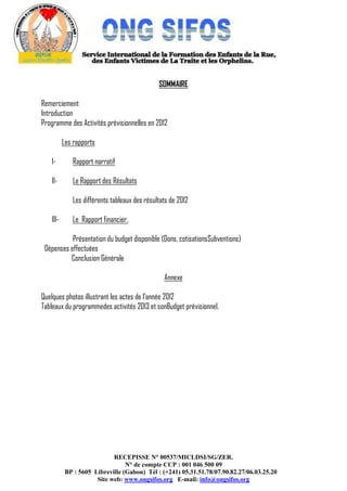 RECEPISSE N° 00537/MICLDSI/SG/ZER.
N° de compte CCP : 001 046 500 09
BP : 5605 Libreville (Gabon) Tél : (+241) 05.31.51.78...